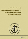 Catalin-silviu Sararu - Studies of Business Law – Recent Developments and Perspectives - Contributions to the International Conference Perspectives of Business Law in the Third Millennium, November 2, 2012, Bucharest".