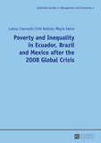 Lukasz Czarnecki et Erik Balleza - Poverty and Inequality in Ecuador, Brazil and Mexico after the 2008 Global Crisis.