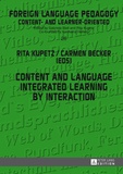 Rita Kupetz et Carmen Becker - Content and Language Integrated Learning by Interaction.