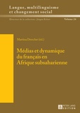 Martina Drescher - Médias et dynamique du français en Afrique subsaharienne.