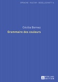 CECILIA Bernez - Grammaire des couleurs.