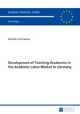 Natalia Karmaeva - Development of Teaching Academics in the Academic Labor Market in Germany.
