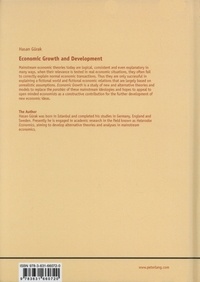 Economic Growth and Development. Theories, Criticisms and an Alternative Growth Model
