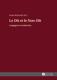 Sonia Berbinski - Le Dit et le Non-Dit - Langage(s) et traduction.