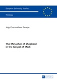 Jogy cheruvathoor George - The Metaphor of Shepherd in the Gospel of Mark.