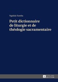 Ngalula Tumba - Petit dictionnaire de liturgie et de théologie sacramentaire.