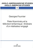 Georges Fournier - Peter Kosminsky et la télévision britannique : itinéraire d'un réalisateur engagé.