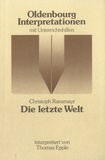 Christoph Ransmayr - Die Lezte Welt.