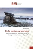 Benjamin Caule - De la tombe au territoire.