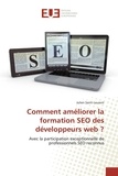 Julien Saint-laurent - Comment améliorer la formation SEO des développeurs web ?.