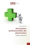 Mohamed riadh Sfar - Associations professionnelles des pharmaciens - Synthèse comparative.