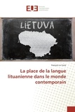 François Le Corre - La place de la langue lituanienne dans le monde contemporain.