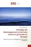 Mamadou Khary Diop - Stratégie de développement et de lutte contre la pauvreté au Sénégal.