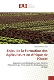 Abdourahmane Faye - Enjeu de la formation des agriculteurs en afrique de l'ouest.