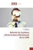 Lamyae Bennani et Brahim Jai - Refonte du Système d'Information Décisionnel de la CMR.