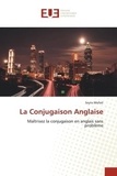 Seyns Mofati - La Conjugaison Anglaise - Maîtrisez la conjugaison en anglais sans problème.