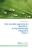  Imperatrice-j - Une nouvelle approche du bien-être: la psychothérapie intégrative tome 1.