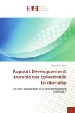 Aliona Goncalves - Rapport Développement Durable des collectivités territoriales - Un outil de dialogue local et d'amélioration continue ?.