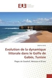 Sabrine Jemai - Evolution de la dynamique littorale dans le Golfe de Gabès, Tunisie - Plages de Ouedref, Metouia et B'sissi.