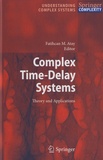 Fatihcan Atay - Complex Time-Delay Systems - Theory and Applications.