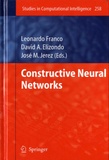 Leonardo Franco et David A Elizondo - Constructive Neural Networks.