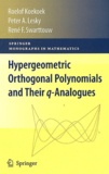 Roelof Koekoek et Peter A Lesky - Hypergeometric Orthogonal Polynomials and their q-Analogues.