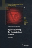 Hans Petter Langtangen - Python Scripting for Computational Science - With 62 figures.