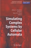 Alfons G. Hoekstra et Peter M. A. Sloot - Simulating Complex Systems by Cellular Automata.