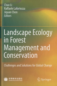 chao Li - Landscape Ecology in Forest Management and Conservation - Challenges and Solutions for Global Change.