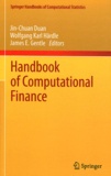 Jin-Chuan Duan et Wolfgang Karl Härdle - Handbook of Computational Finance.