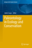 Julien Louy - Paleontology in Ecology and Conservation.