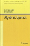 Jean-Louis Loday - Algebraic Operads.