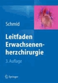 Leitfaden Erwachsenenherzchirurgie.