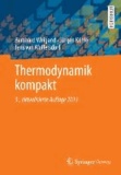 Thermodynamik kompakt.