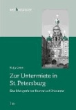 Zur Untermiete in St. Petersburg - Eine Ethnografie von Räumen und Ordnungen.