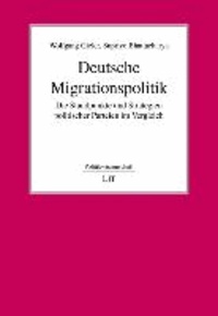 Deutsche Migrationspolitik - Die Standpunkte und Strategien politischer Parteien im Vergleich.