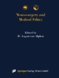 Neurosurgery and Medical Ethics.