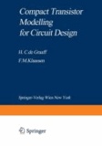 Compact Transistor Modelling for Circuit Design.
