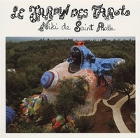 Niki de Saint Phalle - Le Jardin des Tarots.