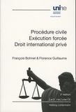 Francois Bohnet et Florence Guillaume - Procédure civile, exécution forcée, droit international privé.