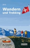 Wandern und Trekking 2013.