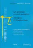Samantha Besson et Pascal Pichonnaz - Les principes en droit européen.