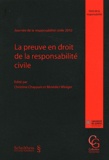 Christine Chappuis et Bénédict Winiger - La preuve en droit de la responsabilité civile - Journée de la responsabilité civile 2010.