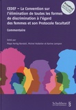 Maya Hertig Randall et Michel Hottelier - CEDEF - La Convention sur l'élimination de toutes les formes de discrimination à l'égard des femmes et son Protocole facultatif - Commentaire.