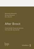 Alessandro Bizzozero et Richard McGrand - After brexit - Cross-border financial service from the UK into the EU.