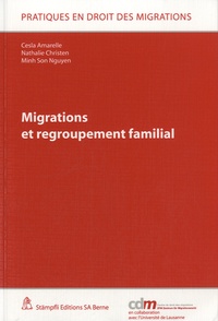 Cesla Amarelle et Nathalie Christen - Migrations et regroupement familial.
