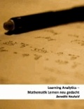 Learning Analytics: Mathematik lernen neu gedacht.
