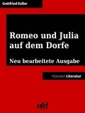 Gottfried Keller et ofd edition - Romeo und Julia auf dem Dorfe - Illustrierte und neu bearbeitete Ausgabe.
