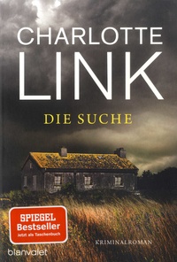 Charlotte Link - Die Suche.