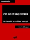 ofd edition et Rudyard Kipling - Das Dschungelbuch - Neu bearbeitet und übersetzt (Klassiker der ofd edition).